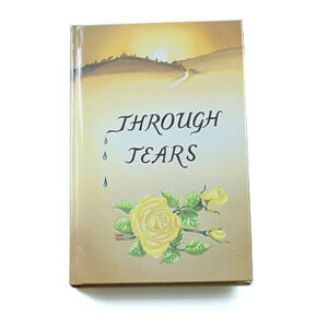 Rod and Staff Storybooks: Through Tears (Hardcover)