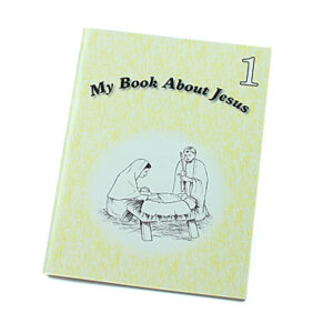 Rod and Staff Storybooks Preschool-7 Years: My Book About Jesus