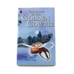 Bob Jones University Press: The Secret of the Golden Cowrie