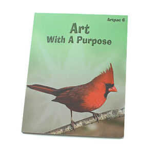 Art with a Purpose: Artpac 6 Grade 6