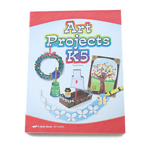 Art Projects K5 [Grade K] (3rd)