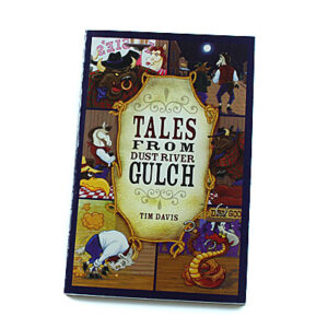 Bob Jones University Press: 1. Tales from Dust River Gulch