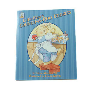 Bob Jones University Press 2-6 years: 5. Little Bear’s Crunch-A-Roo Cookies