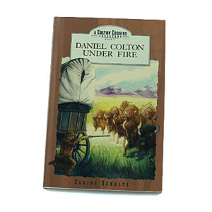 Bob Jones University Press: 2. Daniel Colton: Under Fire