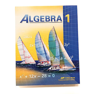 Grades 9-10: Algebra 1 Student Text
