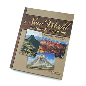 Grade 6: New World History and Geography Student Text (4th Edition)