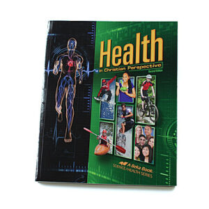 Grades 8-12: Health in Christian Perspective Student Text (2nd Edition)
