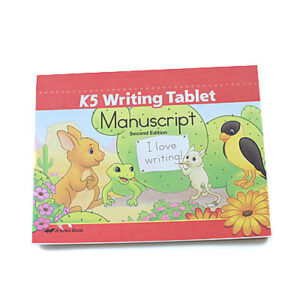 Grade K: Kindergarten Writing Tablet [Manuscript]