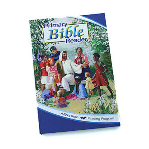 Grade 2: Primary Bible Reader [Grades 1–3]