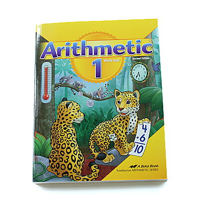Grade 1: Arithmetic 1 Student Text (2nd Edition)