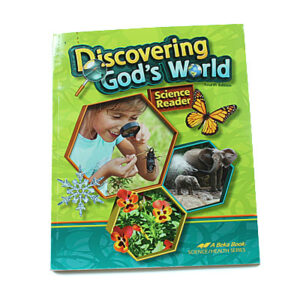 Grade 1: Discovering God’s World Student Text (4th Edition)