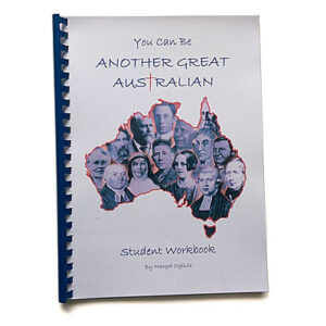 You Can Be Another Great Australian Student Workbook