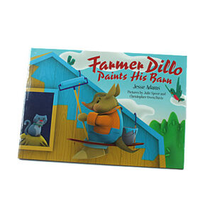 Bob Jones University Press 2-6 years: Farmer Dillo Paints His Barn