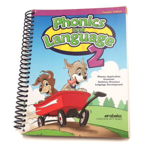 Grade 2: Teacher Edition to Phonics and Language 2