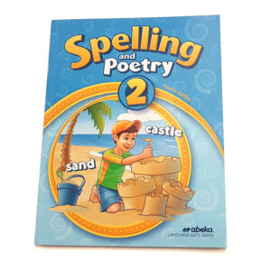 Grade 2: Spelling and Poetry 2 Student Text (4th Edition)