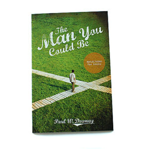 Bob Jones University Press Young Adult: The Man You Could Be