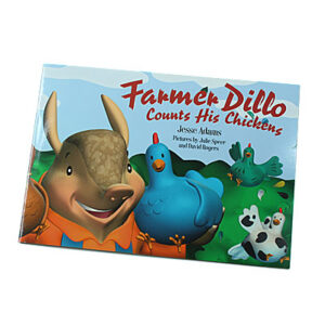 Bob Jones University Press 2-6 years: Farmer Dillo Counts His Chickens
