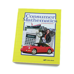 Grades 9-12: Consumer Mathematics Student Text (2nd Edition)