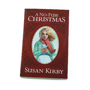 Bob Jones University Press: A No Fuss Christmas