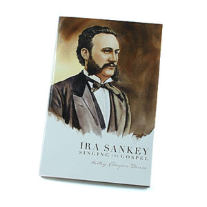 Bob Jones University Press: Ira Sankey