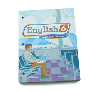 Grade 6: English 6 Student Worktext (2nd Edition)