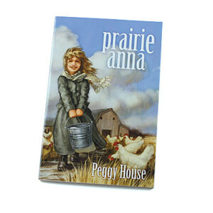 Bob Jones University Press: Prairie Anna