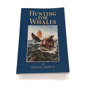 General: Hunting for Whales [Michael J McHugh]