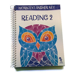 Grade 2: Reading 2 Worktext Answer Key (3rd Edition)