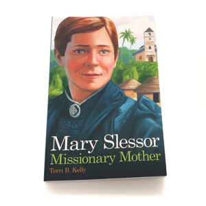 Bob Jones University Press: Mary Slessor: Missionary Mother