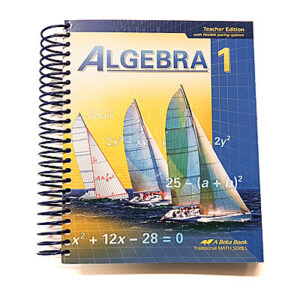 Grades 9-10: Algebra 1 Teacher Edition