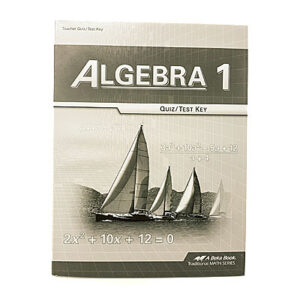 Grades 9-10: Algebra 1 Teacher Key to Test and Quiz Book