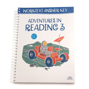 Grade 3: Reading 3 Worktext Answer Key (3rd Edition)