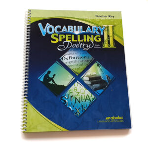 Grade 8: Teacher Key to Vocabulary, Spelling, Poetry II (6th Edition)