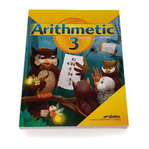 Grade 3: Arithmetic 3 Student Text (6th Edition)