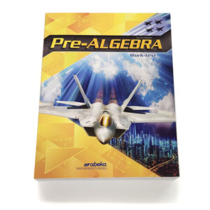 Grade 8: Pre-Algebra Student Text (4th Edition)