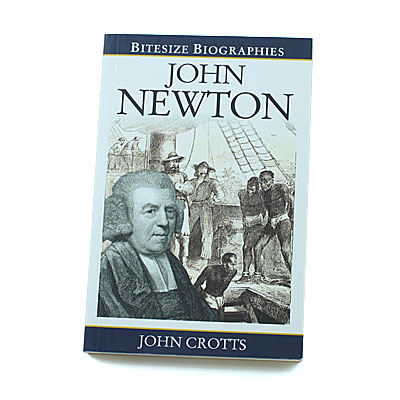 Bitesize Biographies: John Newton