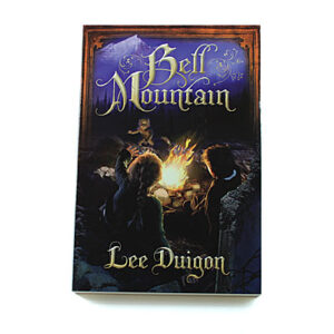 Bell Mountain Series: 1. Bell Mountain
