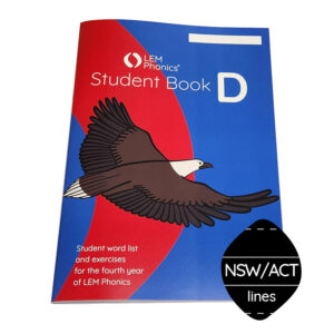 LEM Phonics 2020: Year D: Student Book D [NSW lines]