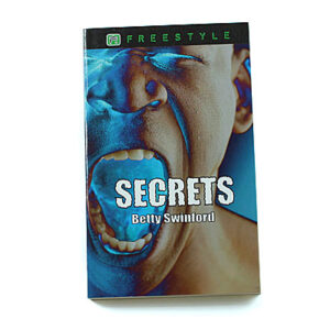 Freestyle: Secrets [Betty Swinford]
