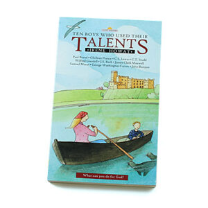 Light Keepers Series: Ten Boys who Used their Talents