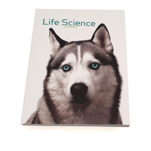 Grade 7: Life Science Student Text (5th Edition)