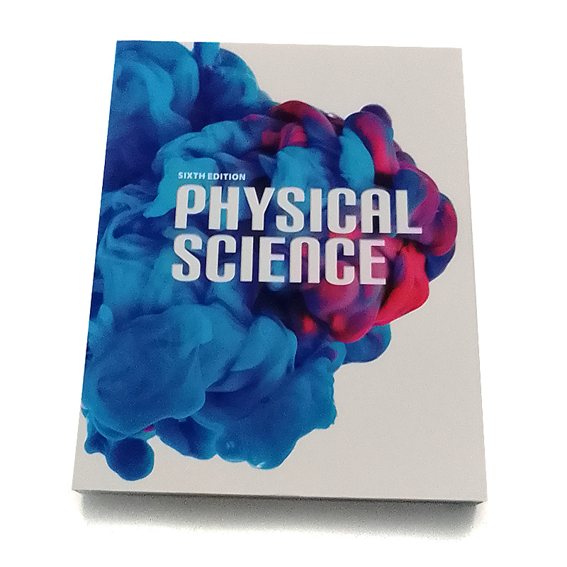 Grade 9: Physical Science Student Text (6th Edition)
