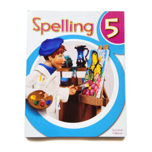 Grade 5: Spelling 5 Student Worktext (2nd Edition)