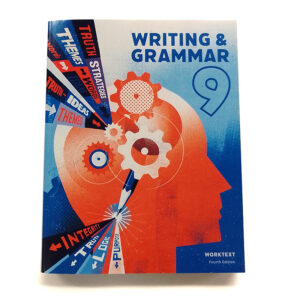 Grade 9: Writing and Grammar 9 Student Worktext (4th Edition)