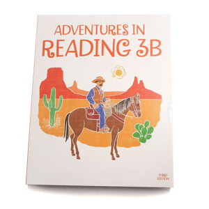 Grade 3: Reading 3B: Adventures in Reading (3rd Edition)