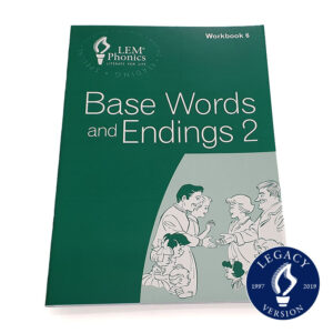 LEM Phonics Legacy: Workbooks Christian Editions: 6. Base Words and Endings 2 [Legacy]