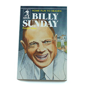 Sower Series: Billy Sunday [Allen]