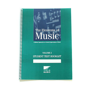 The Elements of Music: Elements of Music Vol 2 Student Test Booklet (2nd Edition)