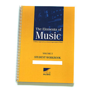 The Elements of Music: Elements of Music Vol 3 Student Text (2nd Edition)