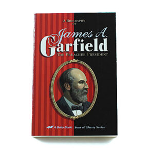 Abeka: James A. Garfield